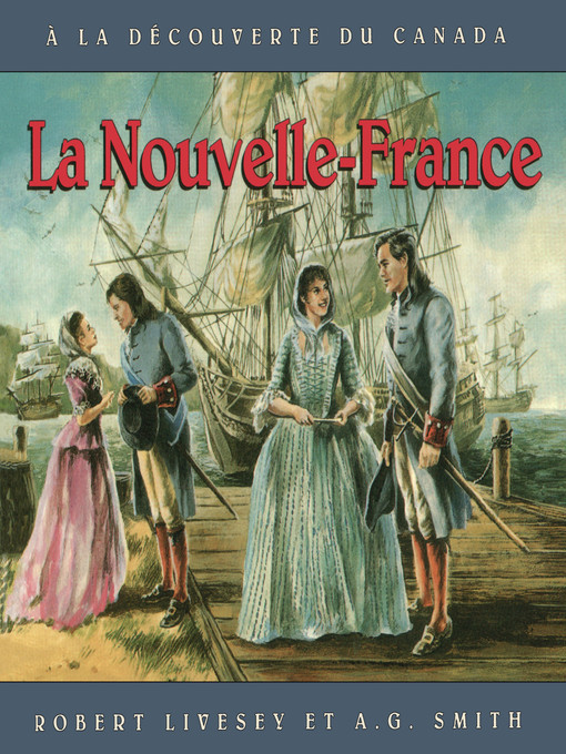 Title details for La Nouvelle-France by Robert Livesey - Available